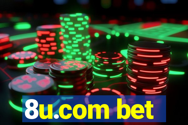 8u.com bet