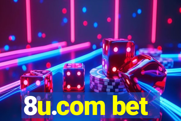 8u.com bet