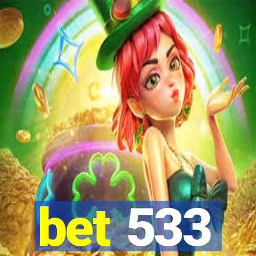 bet 533