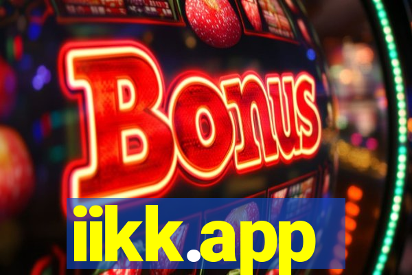 iikk.app