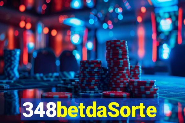 348betdaSorte