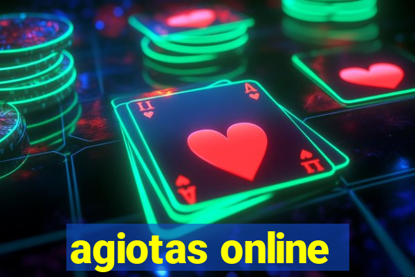 agiotas online