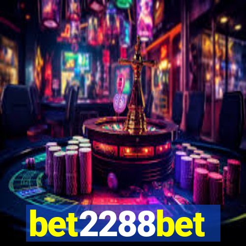 bet2288bet