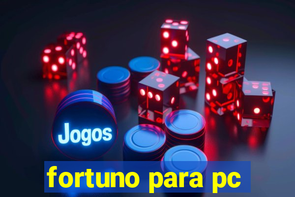 fortuno para pc