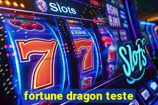 fortune dragon teste