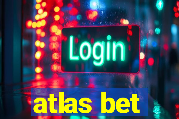 atlas bet