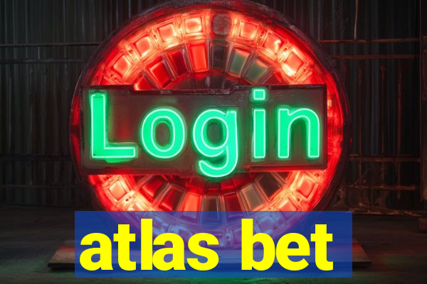 atlas bet