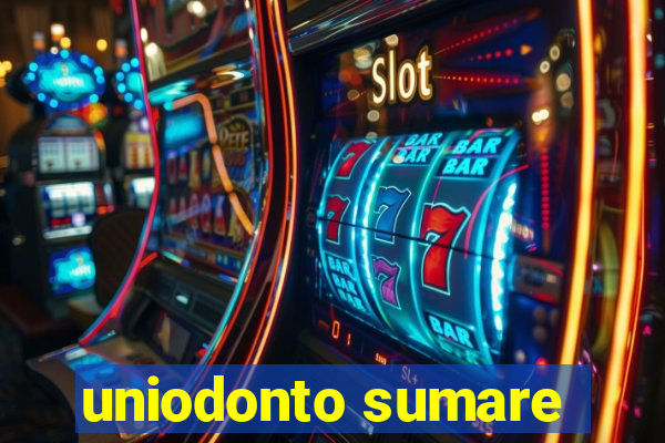 uniodonto sumare