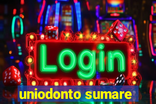 uniodonto sumare