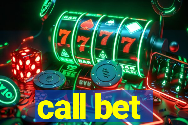 call bet