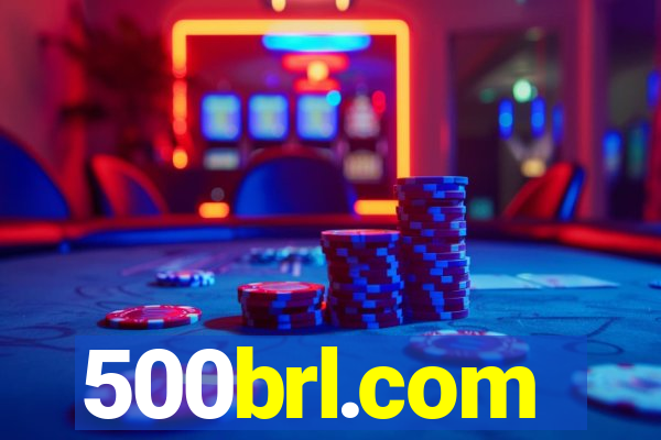 500brl.com