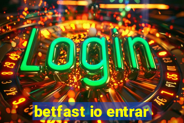 betfast io entrar