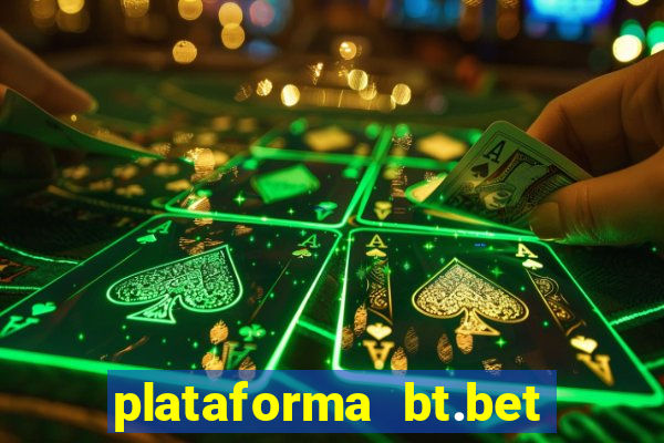 plataforma bt.bet é confiável