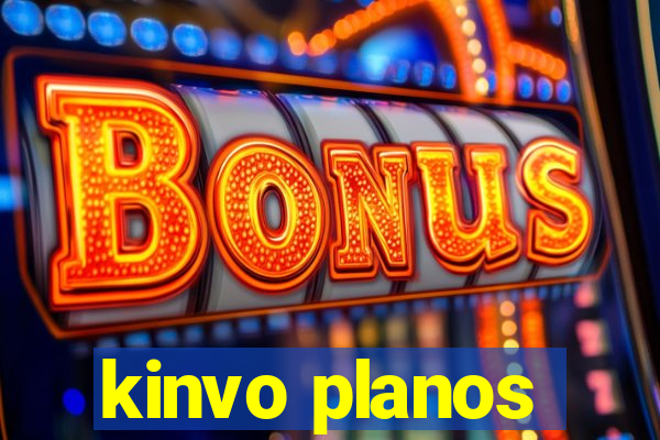 kinvo planos