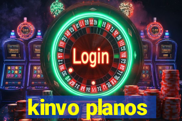 kinvo planos