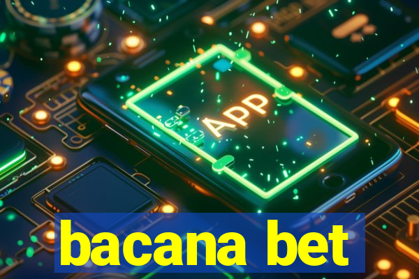 bacana bet