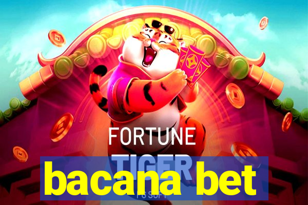 bacana bet