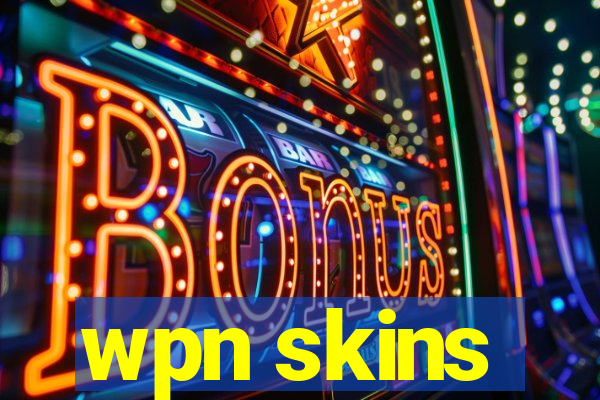 wpn skins