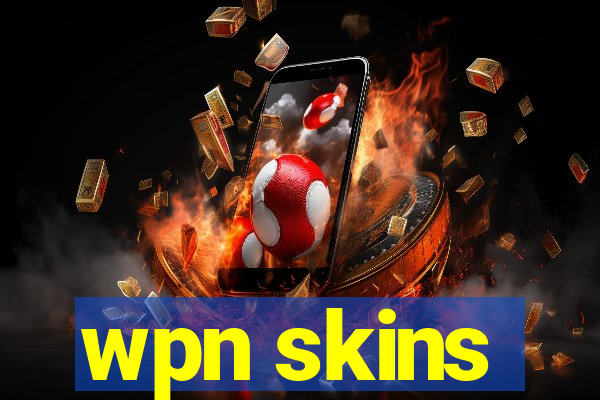 wpn skins