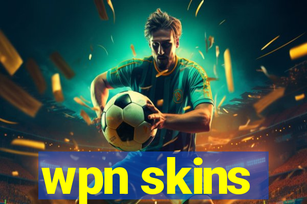 wpn skins