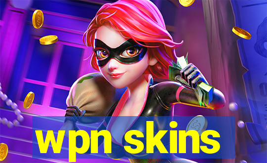 wpn skins