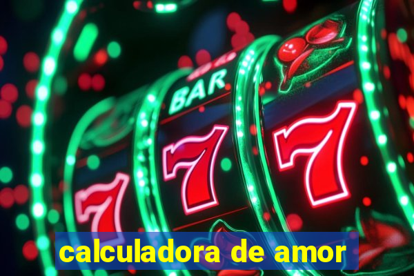 calculadora de amor