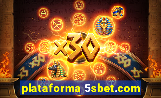 plataforma 5sbet.com