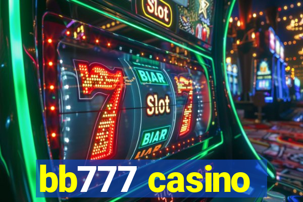 bb777 casino