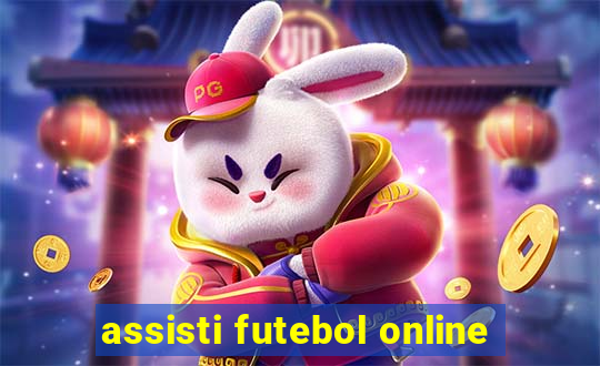 assisti futebol online