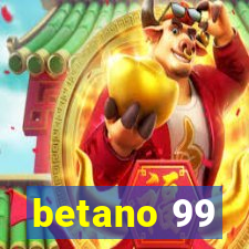 betano 99