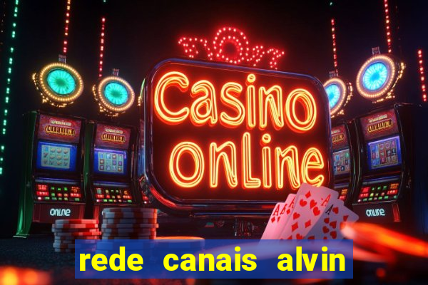 rede canais alvin e os esquilos