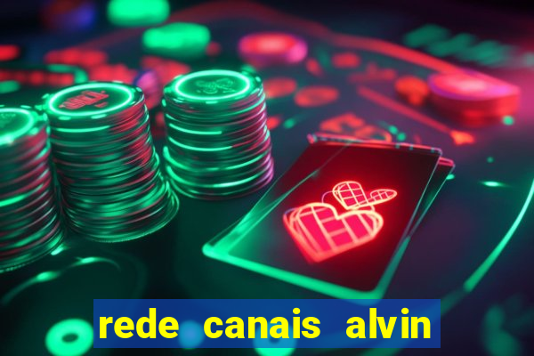 rede canais alvin e os esquilos