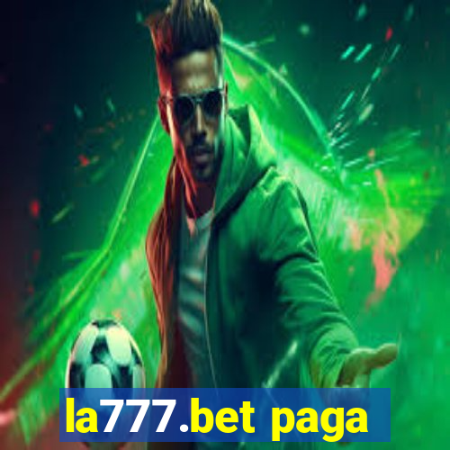 la777.bet paga