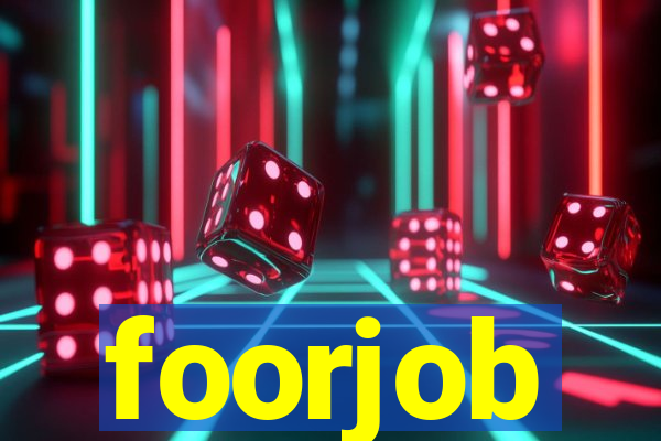 foorjob