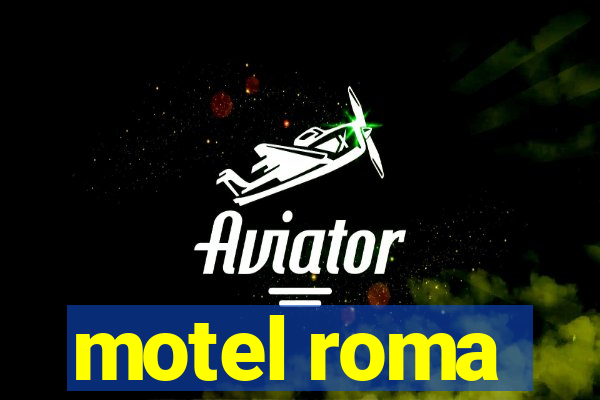 motel roma