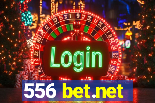 556 bet.net