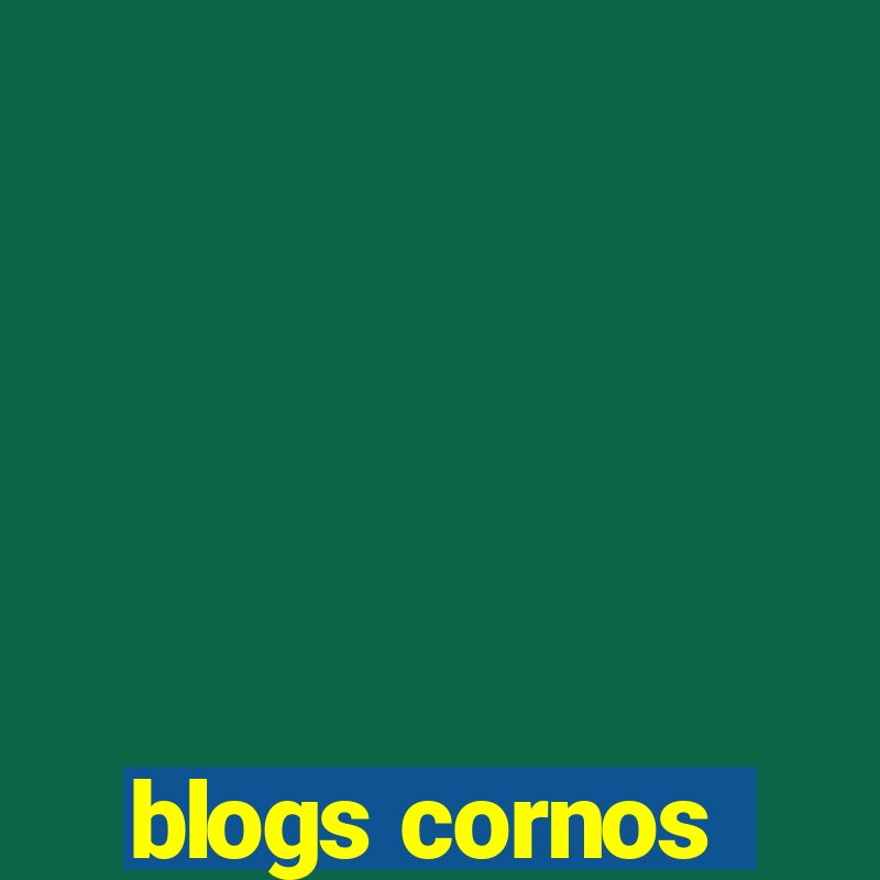 blogs cornos