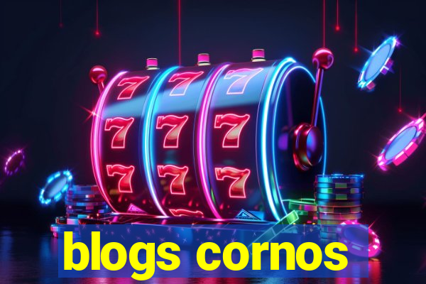 blogs cornos