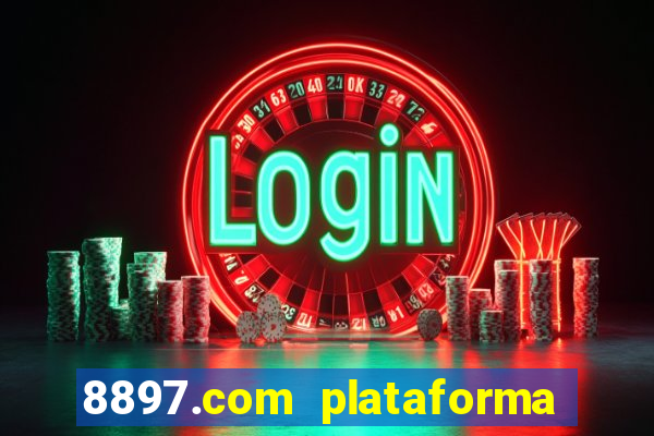 8897.com plataforma de jogos