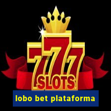 lobo bet plataforma