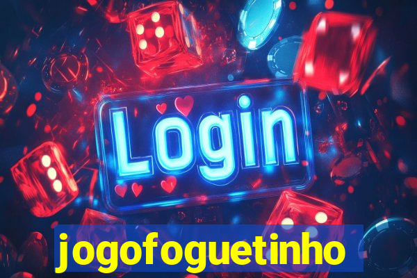 jogofoguetinho