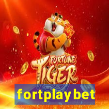 fortplaybet