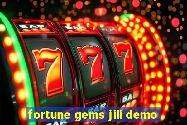 fortune gems jili demo