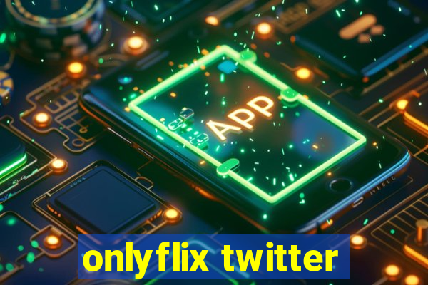 onlyflix twitter