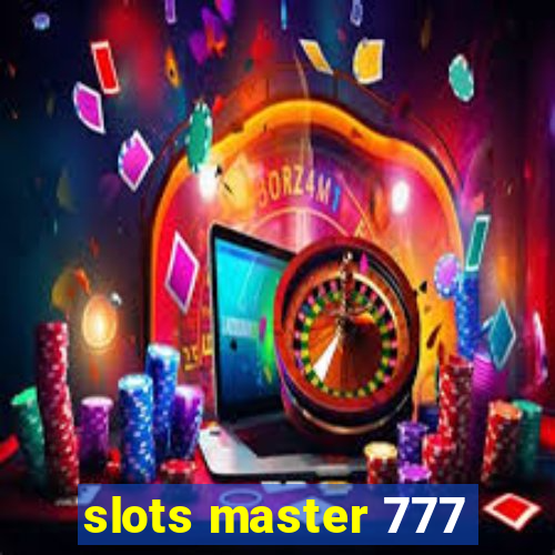 slots master 777