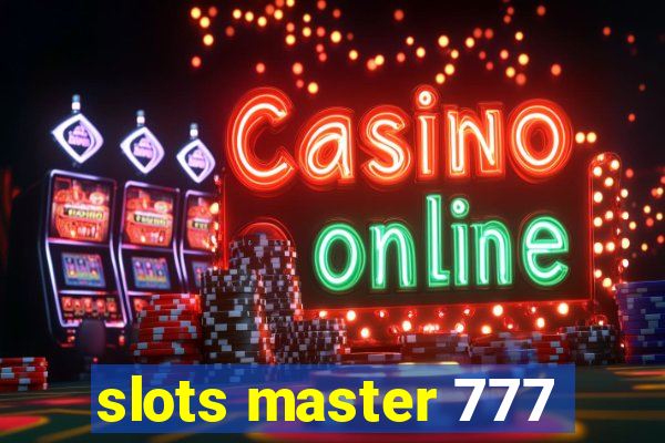 slots master 777