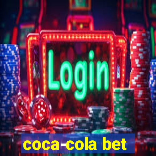 coca-cola bet