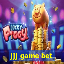 jjj game bet