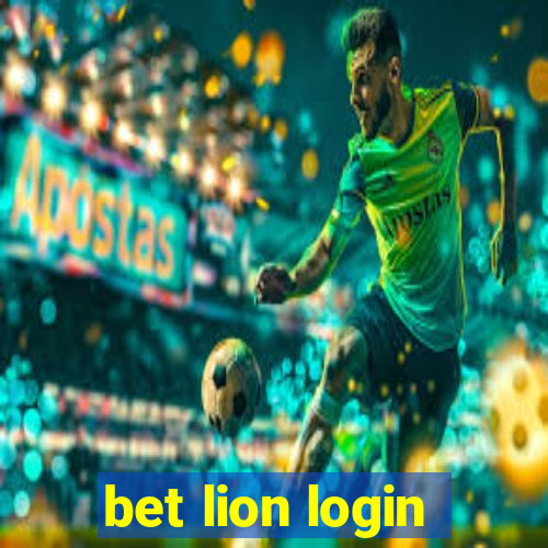 bet lion login