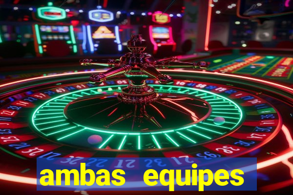 ambas equipes marcam ou mais de 2.5